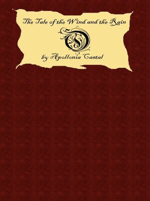 cover image of The Tale of the Wind and the Rain